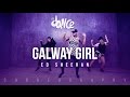 Galway Girl - Ed Sheeran (Choreography) FitDance Life