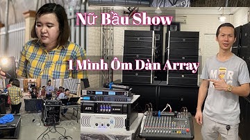 Nữ Bầu Show “ Xinh Đẹp - Tài Giỏi “ Một Mình Tậu Nguyên Dàn Aray 95 Triệu. LH 0799060399