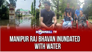MANIPUR RAJ BHAVAN INUNDATED WITH WATER