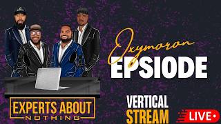 Mobile Vertical| Experts About Nothing Podcast: Oxymoron