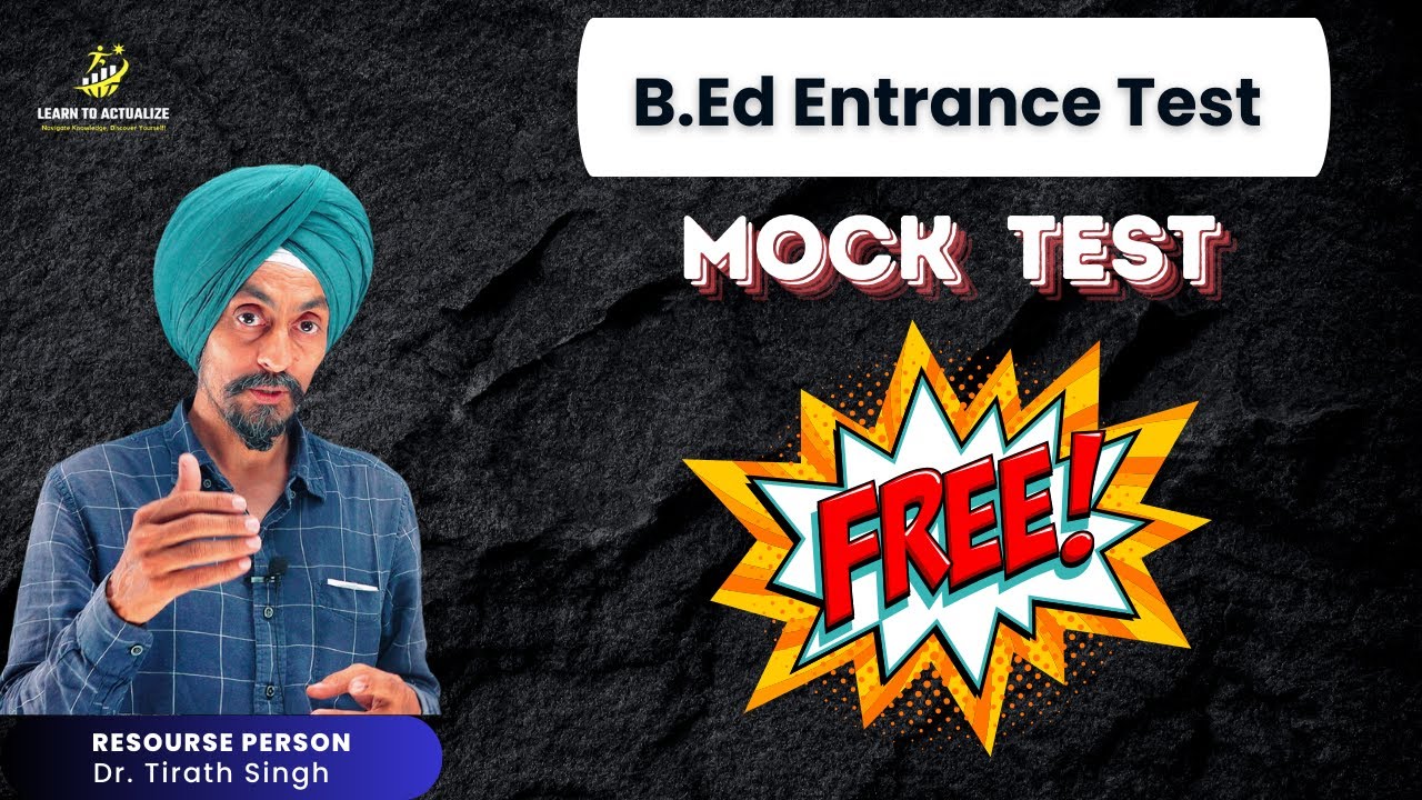 Free Mock Test | B.Ed. Entrance Test | 