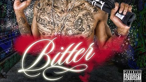 FerQuan- BITTER (video)