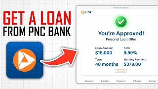 How to Get a Loan From PNC Bank (Full Guide)