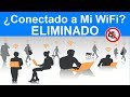 Como Saber QUIEN Esta CONECTADO a Mi WiFi y Eliminarlo 2019│¿Intruso En Mi WiFi?