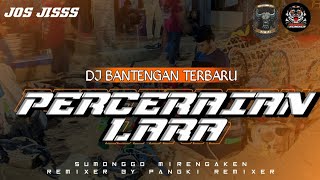Download lagu DJ BANTENGAN ‼️ PERCERAIAN LARA (SURYA LEMBU JAYA) TERBARU FYP TIKTOK by @PANGKIRMXR