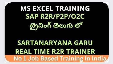 (SAP Enduser Course)-MS Excel Training In Telugu-SAP R2R Training-SAP P2P Course-SAP O2C Course