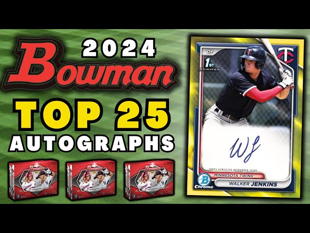 Top 25 Autographs on the 2024 Bowman Baseball Checklist