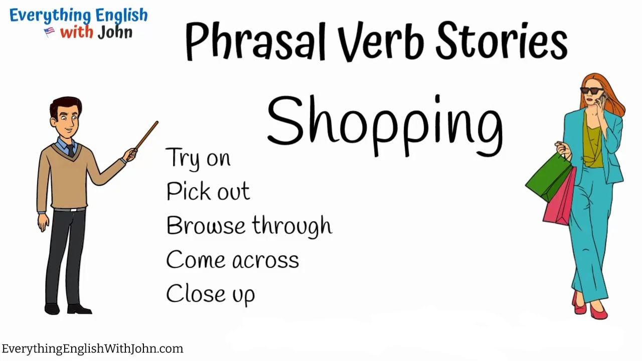 Phrasal verbs shopping. Shopping verbs. Everything английский. Phrasal stress in English. Shopping Vocabulary ОГЭ.