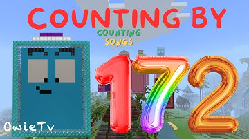 Counting by 172 Song | Minecraft Numberblocks Counting Songs | Math and Number Songs for Kids