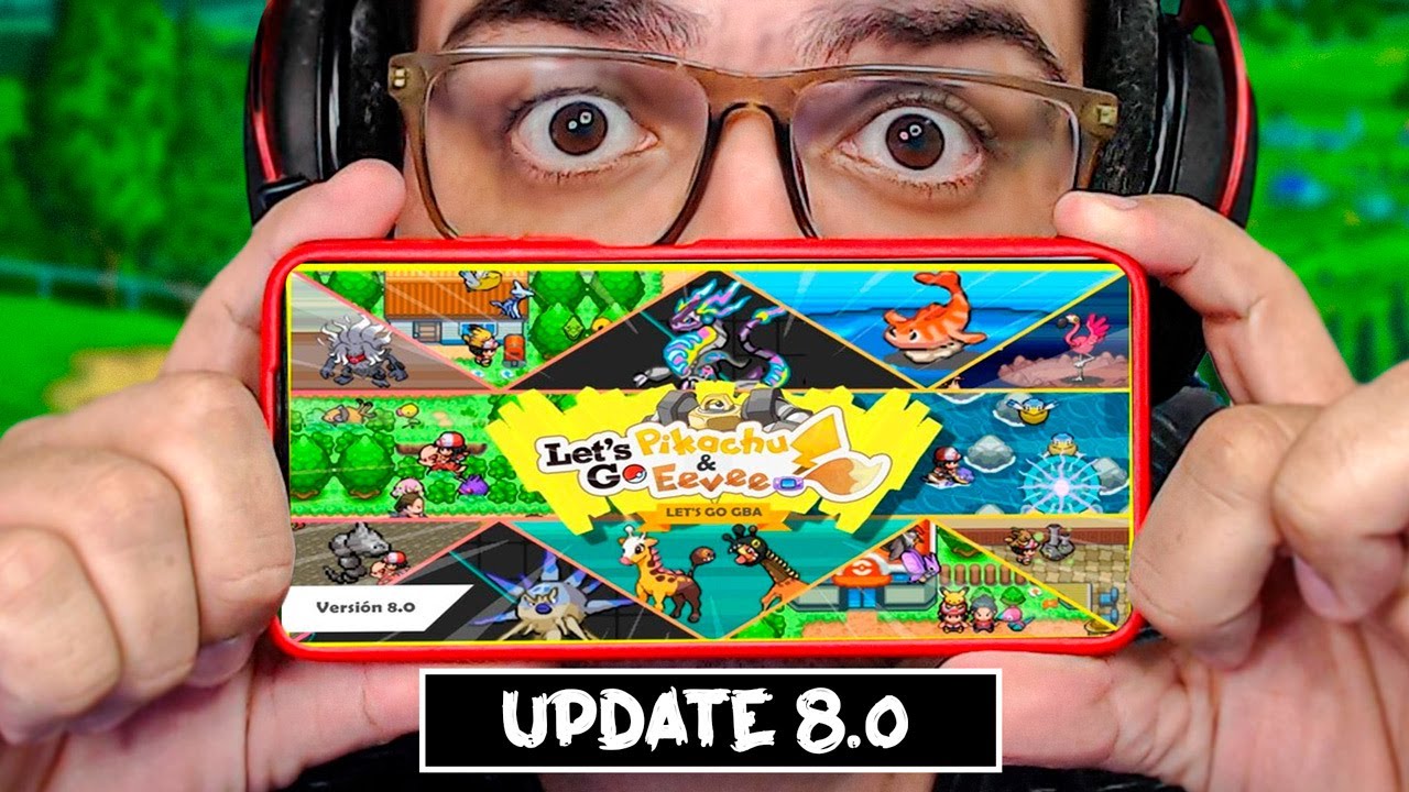 UPDATE 8.0 YOU NEED TO COMPLETE THIS HACKROM!! POKEMON LET'S GO