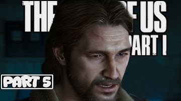 The Last of Us Part 1 Remake PC Gameplay Walkthrough – Part 5 | Ultra Settings (No Commentary)