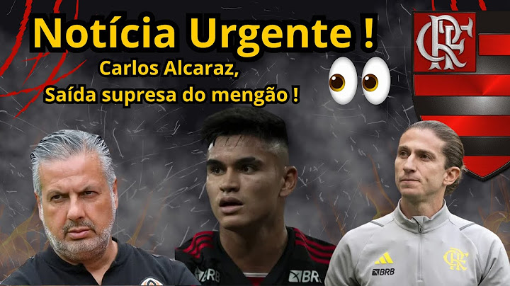 Plantao! Nota Oficial do flamengo! Saida de carlos Alcaraz para o Everton .