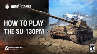 How to Play the SU-130PM