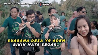 KONSER DI JALANAN DESA YANG ADEM | DIRGHA NIA - HARAPAN DAN DUKA DANGDUT JALANAN LOMBOK IRAMA DOPANG