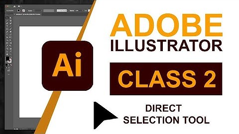 Adobe Illustrator Course for Bignners | Class-2 | Direct Selection Tool | Urdu/Hindi #graphicdesign