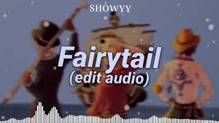 Fairytale Edit Audio