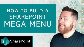 The Ultimate SharePoint Mega Menu Guide