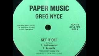 Greg Nice* - Set It Off