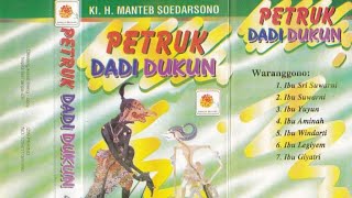 Download lagu Petruk Dadi Dukun - Ki. H. Manteb Soedarsono - (Dahlia Record) - (1997) - #audiowayangkulitklasik