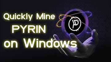Quickly Mine Pyrin on any Windows | How to Mine PYI on PC