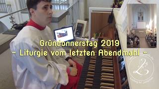 Gründonnerstag 2019 | Feierliches GLORIA im Tutti und mit Glocken (GGB 170)