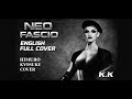 [FULL]NEO FASCIO I KYOSUKE HIMURO ENGLISH COVERS by K.K