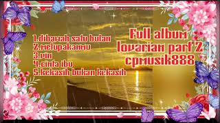 Full album Lovarian part 2 || cpmusik888