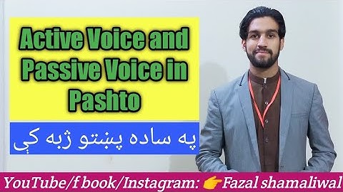 Explanation of Active Voice and Passive Voice in Pashto.
