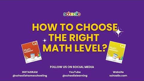 How to Choose the Right Math Level for Your Child: A Simple Guide #schoolio #math #matheducation