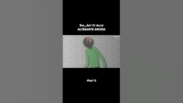 BAL_RAT Vs Alice BASIC Vs FundamentalPaperEducation Alternate Ending 2 Stick Nodes Animation Fight
