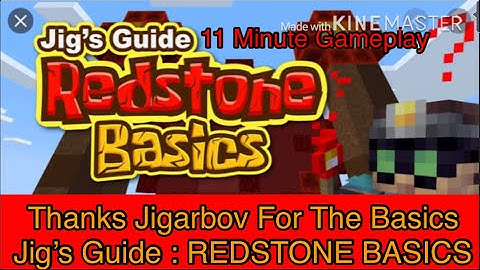 Thanks Jigarbov For The Basics! ( JIG’S GUIDE : REDSTONE BASICS ) 11 Minute Gameplay