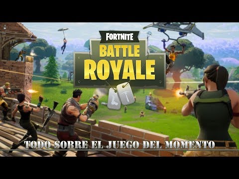 Fortnite: Todo sobre el juego del momento