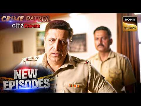 Unblind Truth! | Crime Patrol City Crimes | Ep 23 | New Episode | Sign up for Sony LIV on YouTube