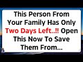 11:11😱😭God Says, This Person From Your Family Have Only Two Days Left...✝️God Miracles Today 1111