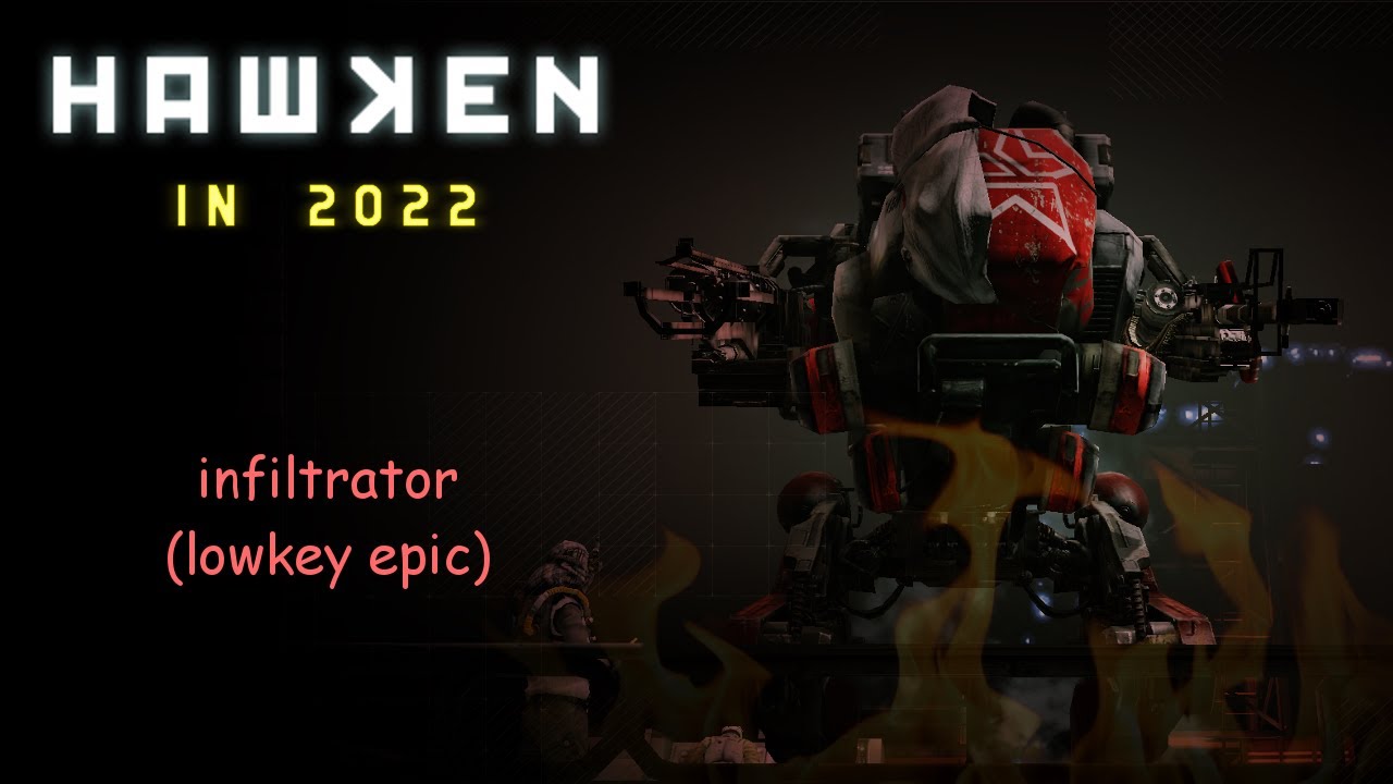 (2022) HAWKEN PC Gameplay - Infiltrator Mech