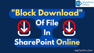 How To Block Download Of File In SharePoint Online