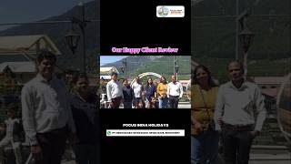 ❤️ Our Lovely Clients Review ❤️#focusindiaholidays #clientreview #youtubeshorts #viral
