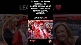 102-Year-Old Woman Finally Receives Her High School Diploma 🎓❤️ #cosiibuzz #foryou