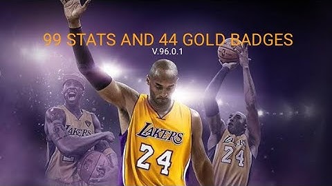 NBA 2K20 V.96.0.1 99 STATS AND 44 GOLD BADGES