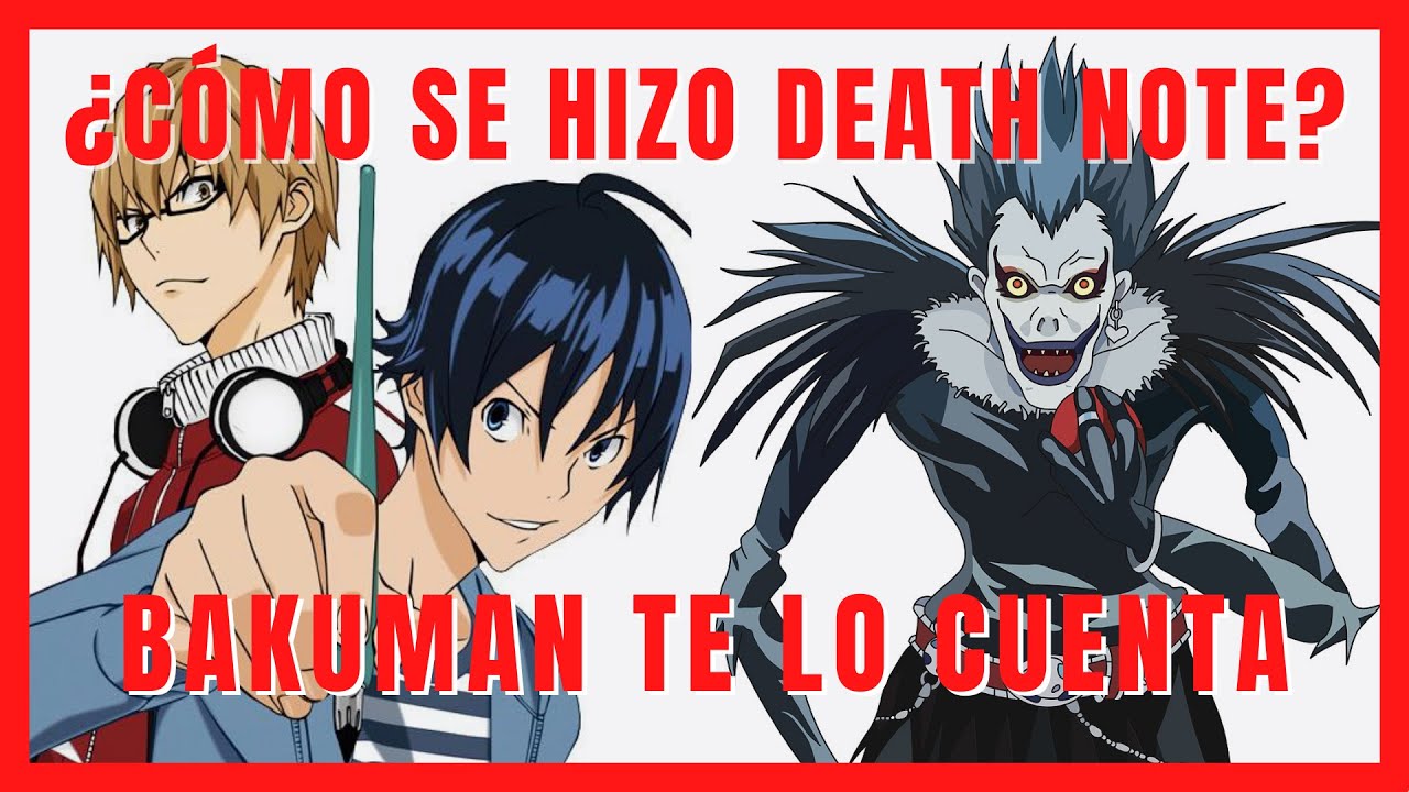 5 RAZONES: POR QUÉ DEBES VER BAKUMAN | ASÍ SE HIZO DEATH NOTE - YouTube