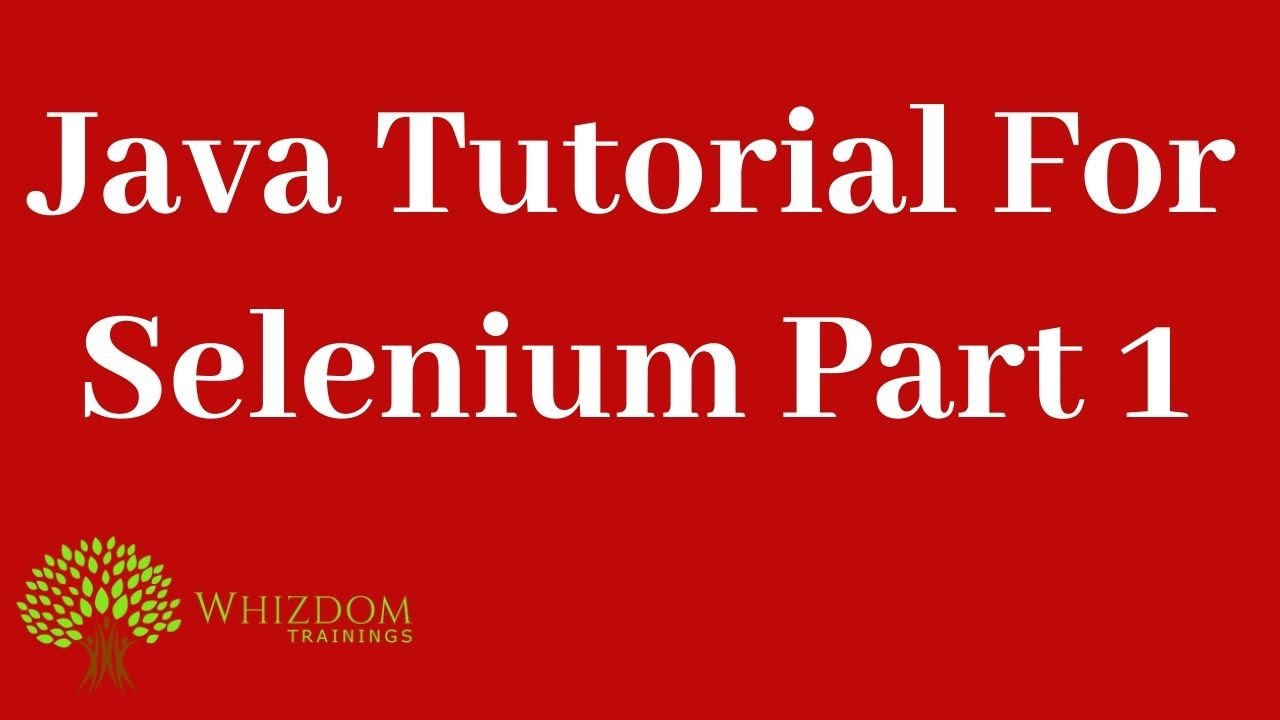 Java Tutorial For Selenium Part 1 - YouTube
