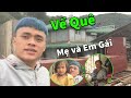 Hùng Mực Về Quê Rivew Nhà Và Thành Viên Trong Gia Đình