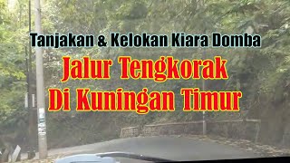 Tanjakan Dan Kelokan Kiara Domba || Jalur Tengkorak Cibingbin - Kuningan