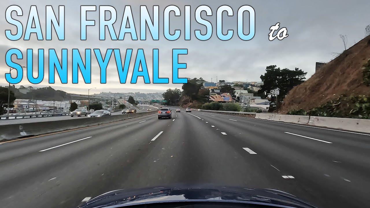 San Francisco to Sunnyvale Sunrise Drive in 4K