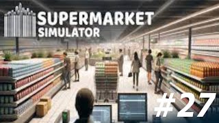 Supermarket Simulator #27| U Dzika | Modyfikacja na ogromny magazyn i usprawnienie magazynu.