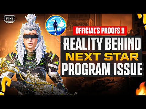 What Happened to the Next Star Program Issue !! All Details and Proofs || PUBGM
