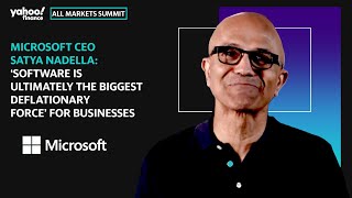 Microsoft CEO Satya Nadella: 'Software is ultimately the biggest deflationary force' for businesses