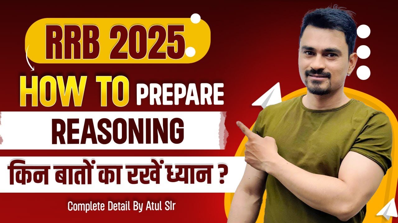 RRB JE 2025 Reasoning Preparation Strategy 🔥 | Prepare Reasoning for ...