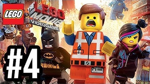 The LEGO Movie Videogame Walkthrough PART 4 Let