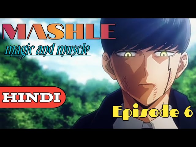 mashle magic and muscles episode 6 explained in hindi